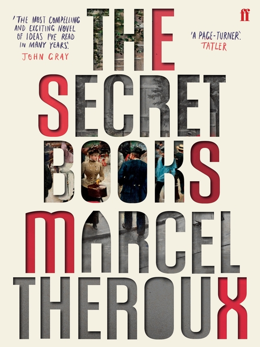Title details for The Secret Books by Marcel Theroux - Wait list